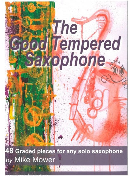 The Good Tempered Saxophone Hot on Sale