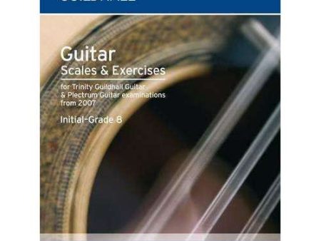 Trinity Guitar Scales and Exercises Intial-Grade 8 from 2007 Online