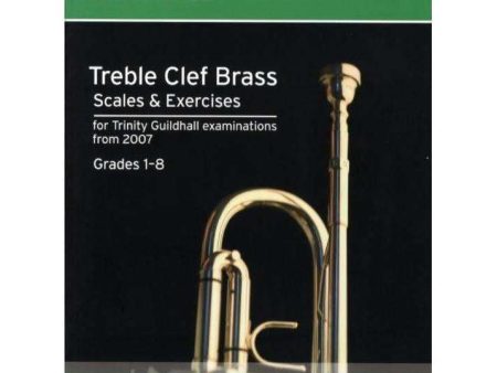 Trinity Guildhall - Treble Clef Brass Scales & Exercises (from 2007) Supply