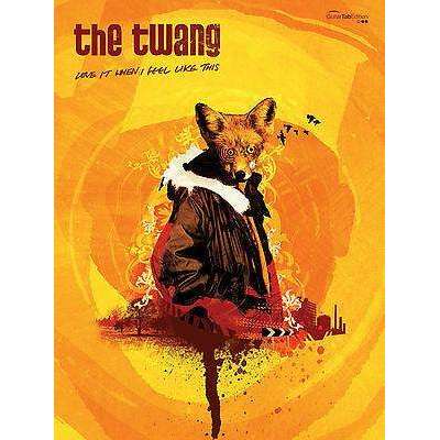 The Twang - Love It When I Feel Like This - PVG Online now