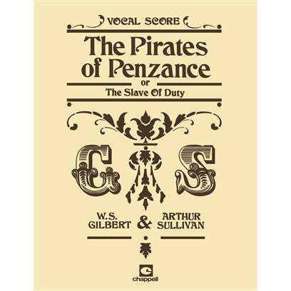 The Pirates Of Penzance or The Slave Of Duty Gilbert Sullivan Vocal Score Chappell Hot on Sale