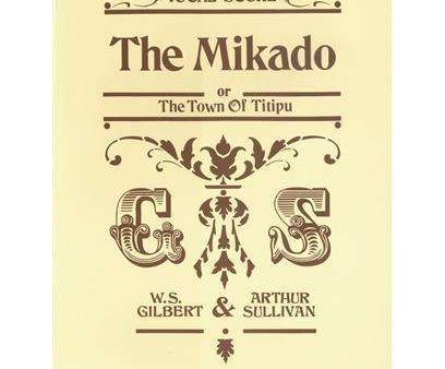 The Mikado or The Town Of Titipu Vocal Score Gilbert Sullivan Discount