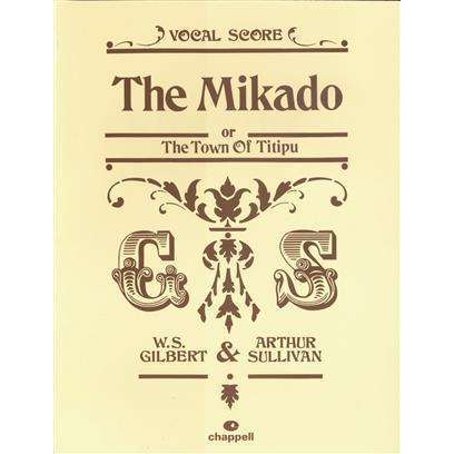 The Mikado or The Town Of Titipu Vocal Score Gilbert Sullivan Discount