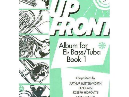 Up Front (Eb Bass Tuba) Book 1 Online