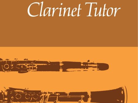 The Cambridge Clarinet Tutor For Discount