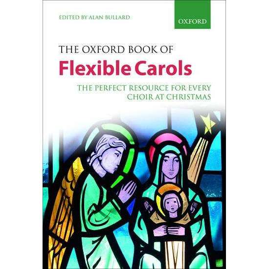 The Oxford Book of Flexible Carols - Edited by Alan Bullard Online Hot Sale