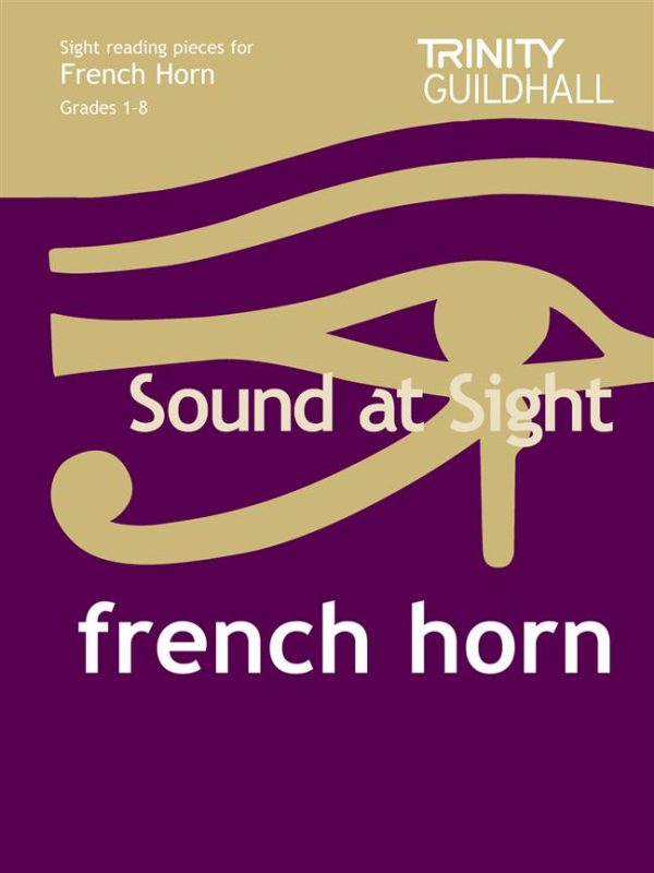 Trinity College London - Sound at Sight (French Horn) For Discount