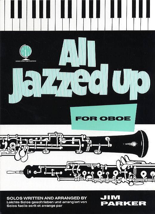 All Jazzed Up (Oboe) Jim Parker Online now