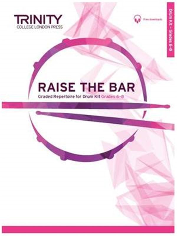 Trinity College London  Raise the Bar  (for Drums) Discount