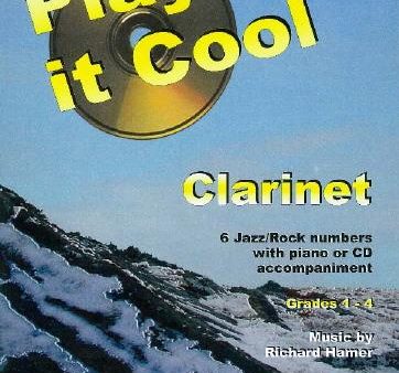 Play It Cool - Clarinet - Richard Hamer Online