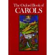 The Oxford Book of Carols - Edited by Percy Dearmer, R. Vaughan Williams, and Martin Shaw For Discount