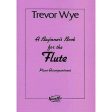 Trevor Wye: A Beginner s Book for the Flute (Piano Accompaniment) Fashion