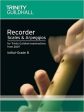 Trinity Guildhall Recorder Scales & Arpeggios - Initial to Grade 8 Discount