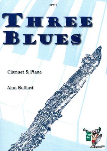 Three Blues (Clarinet and Piano) Alan Bullard Hot on Sale