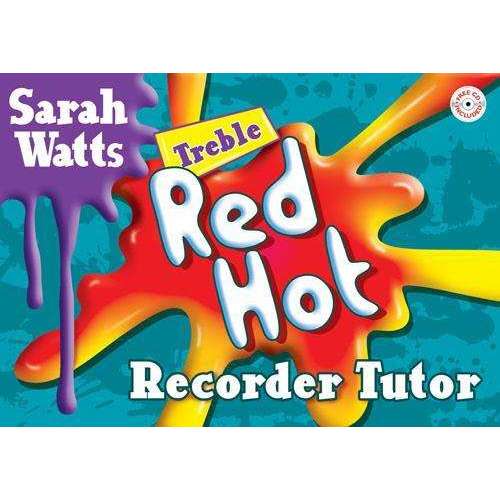 Treble Red Hot Recorder Tutor - Sarah Watts For Discount