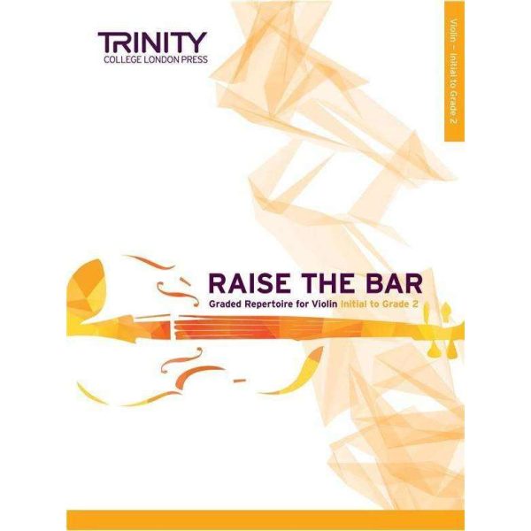 Trinity - Raise the Bar [Violin] Online