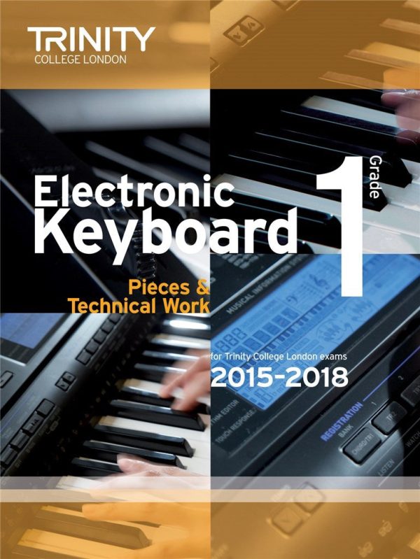 Trinity College London Electronic Keyboard Exam Pieces & Technical Work (2015 - 2018) Hot on Sale