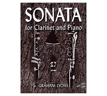 Sonata for Clarinet and Piano - Graham Lyons on Sale