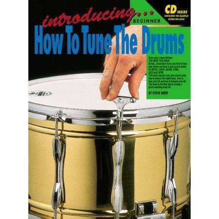 How to Tune the Drums (incl. CD) Hot on Sale