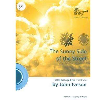 The Sunny Side Of The Street Trombone John Iveson Hot on Sale