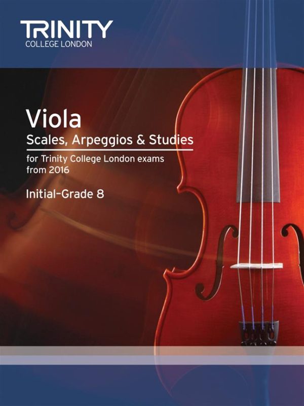 Trinity College London: Viola Scales, Arpeggios & Studies Online now