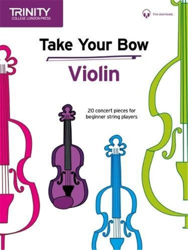 Trinity College London: Take Your Bow (for Violin) Discount