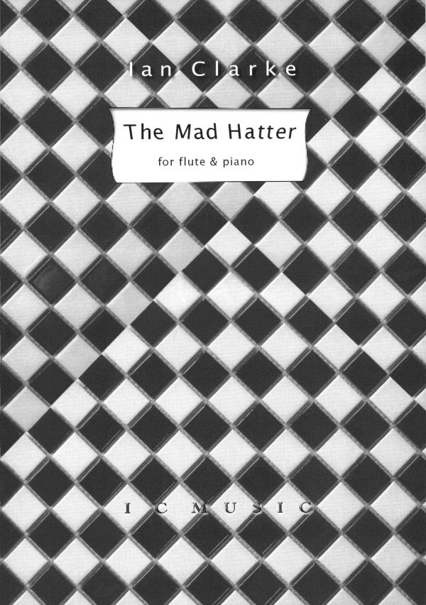 The Mad Hatter (for Flute and Piano) Online