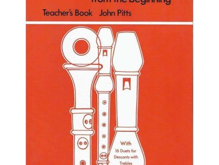 Treble Recorder From The Beginning: Teachers Book - Pitts Online