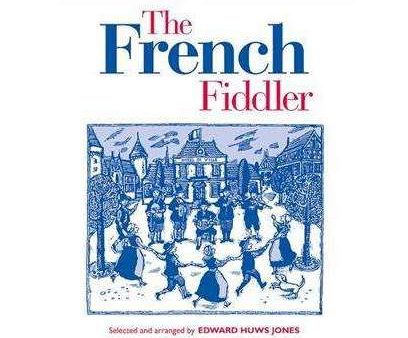 The French Fiddler : Edward Huws Jones For Cheap