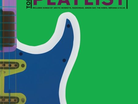 The Ultimate Guitar Tutor ‘Playlist’ For Discount