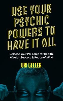 Uri Geller: Use Your Psychic Powers To Have It All: tpb W9 [2021] trade paper back Sale