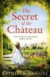 Kathleen McGurl: The Secret of the Chateau [2020] paperback For Cheap