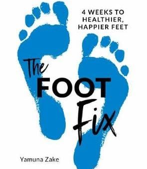 Yamuna Zake: The Foot Fix: Tpb W9 [2021] trade paper back Sale