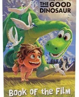 Parragon: Disney Pixar The Good Dinosaur Book of the Film [2015] paperback Hot on Sale