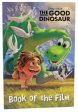 Parragon: Disney Pixar The Good Dinosaur Book of the Film [2015] paperback Hot on Sale