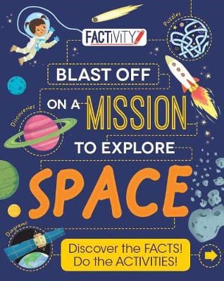 Tom Jackson: Factivity Blast Off on a Mission to Explore Space [2016] paperback For Cheap