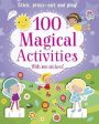 Books Ltd Parragon: 100 Magical Activities [2017] paperback Online Hot Sale